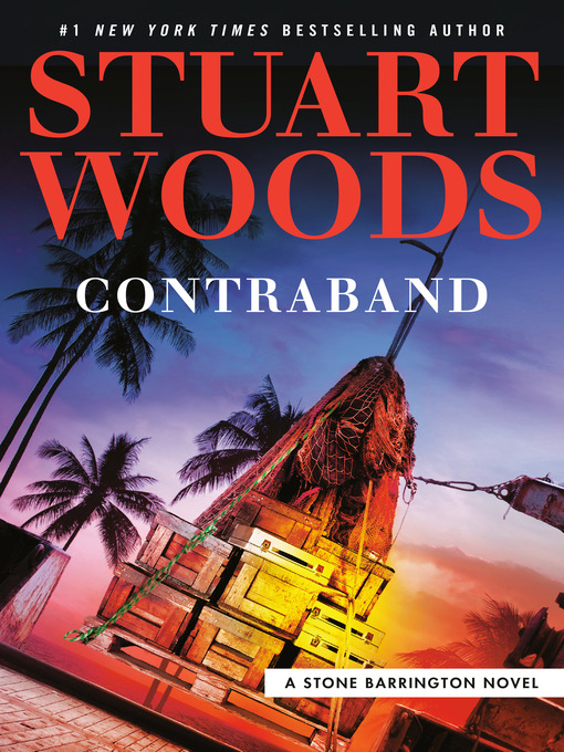 Title details for Contraband by Stuart Woods - Wait list